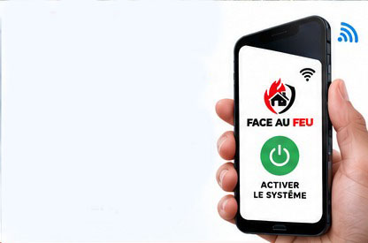Activation du système FACE AU FEU depuis un smartphone